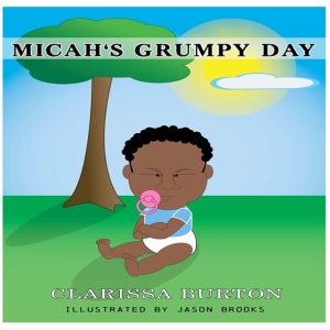 Micah's Grump Day (Paperback)